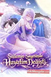 Sistemin Sayesinde Hayatım Değişti