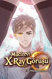 Mucizevi X-Ray Görüşü