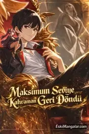 Maksimum Seviye Kahraman Geri Döndü