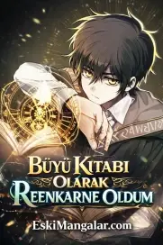 Büyü Kitabı Olarak Reenkarne Oldum